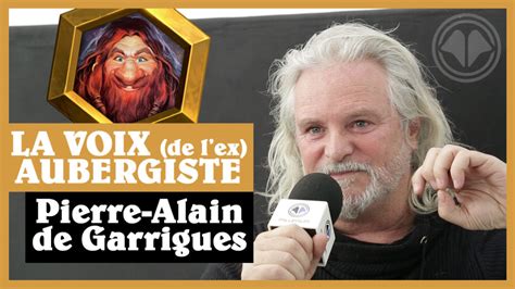 voix hearthstone|Interview Pierre